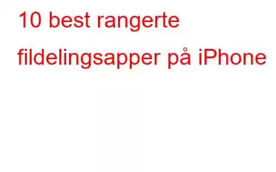 10 best rangerte fildelingsapper på iPhone