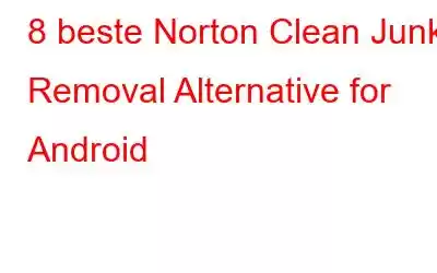 8 beste Norton Clean Junk Removal Alternative for Android