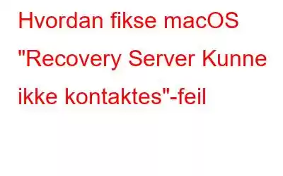 Hvordan fikse macOS 