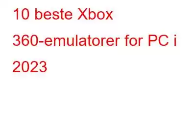 10 beste Xbox 360-emulatorer for PC i 2023