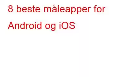 8 beste måleapper for Android og iOS