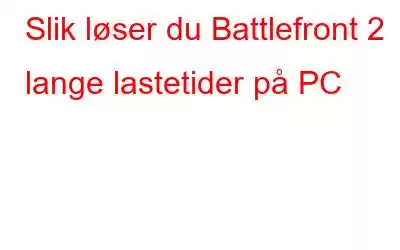 Slik løser du Battlefront 2 lange lastetider på PC