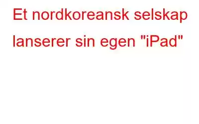 Et nordkoreansk selskap lanserer sin egen 